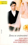 kniha Žena se známostmi Klub osamělých otců / Než odbije půlnoc / Plná hrst štěstísa, Harlequin 2007