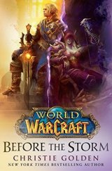 kniha World of Warcraft 15 - Before the Storm, Titan Books 2018