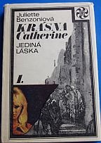 kniha Krásna Catherine  1. Jediná láska, Tatran 1972