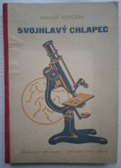 kniha Svojhlavý chlapec, Ján Horáček 1941