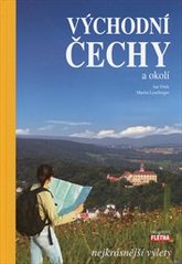 kniha Východní Čechy a okolí nejkrásnější výlety, Flétna 2011