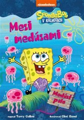 kniha SpongeBob v kalhotách  Mezi medúzami, CPress 2019