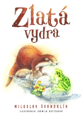 kniha Zlatá vydra, Epocha 2019