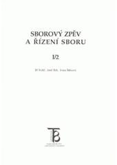 kniha Sborový zpěv a řízení sboru, Karolinum  1998