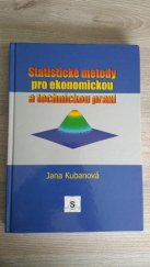 kniha Statistické metody pro ekonomickou a technickou praxi, Statis 2008