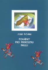 kniha Pohádky pro princeznu Paulu, Akademické nakladatelství CERM 2010