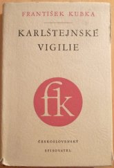 kniha Karlštejnské vigilie, Československý spisovatel 1957