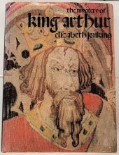 kniha The mystery of King Arthur, Michael Joseph 1975