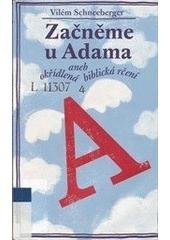 kniha Začněme u Adama, aneb, Okřídlená biblická rčení, Návrat domů 2003