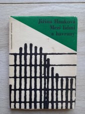 kniha Mezi lidmi a havrany verše z let 1958-1962, Československý spisovatel 1965