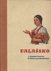 kniha Valašsko a jeho výstava 1932. I, - Valašské Meziříčí., Národohospodářská propagace Československa 1932