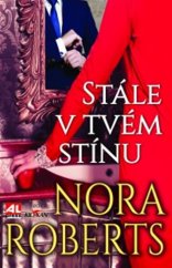 kniha Stále v tvém stínu, Alpress 2017