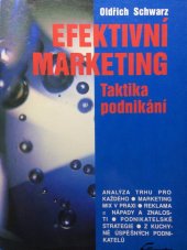 kniha Efektivní marketing taktika podnikání, Grada 1992