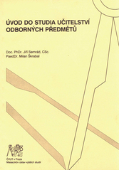 kniha Úvod do studia učitelství odborných předmětů, ČVUT 2007