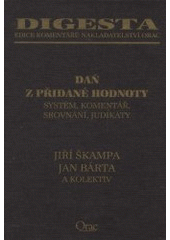 kniha Daň z přidané hodnoty systém, komentář, srovnání, judikáty, Orac 2001