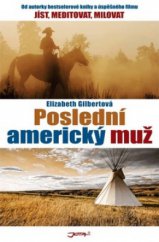 kniha Poslední americký muž, Jota 2011