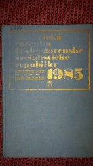 kniha Statistická ročenka Československé socialistické republiky 1985, SNTL 1985