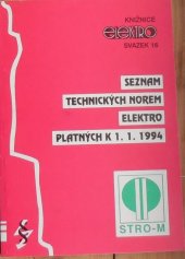 kniha Seznam technických norem elektro platných k 1.1.1994, STRO.M 1994