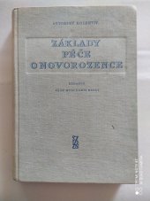 kniha Základy péče o novorozence Příručka pro pracovníky novorozeneckých pokojů, SZdN 1957