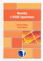 kniha Novinky v léčbě hypertenze, Geum 2004