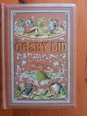 kniha Český lid Sborník věnovaný studiu lidu českého v Čechách, na Moravě, ve Slezsku a na Slovensku., F. Šimáček 1902