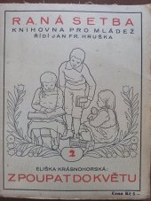 kniha Z poupat do květu, K. Beníško 1921