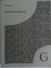 kniha Sociální psychologie II, Gaudeamus 2006