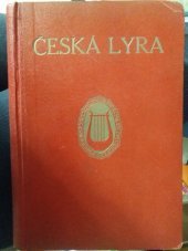 kniha Česká lyra Nárys české lyriky novodobé, Česká grafická Unie 1913