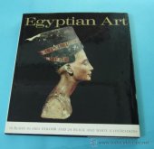 kniha Egyptian Art 55 plates in full colour and 24 black and white illustrations, Spring Books 1968