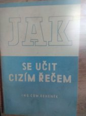 kniha Jak se učit cizím řečem? (Se zvláštním zřetelem k němčině), Tisk 1941