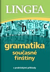 kniha Gramatika současné finštiny s praktickými příklady, Lingea 2016