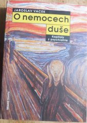 kniha O nemocech duše kapitoly z psychiatrie, Mladá fronta 1996