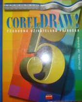 kniha CorelDRAW! 5 podrobná uživatelská příručka, CPress 1996