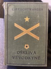 kniha Ošklivá vévodkyně Historický román, Ústřední dělnické knihkupectví a nakladatelství, Antonín Svěcený 1930