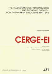 kniha The telecommunications industry and economic growth: how the market structure matters, CERGE-EI 2011