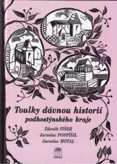 kniha Toulky dávnou minulostí podhostýnského kraje, Lípa 1997