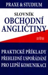 kniha Slovník obchodní angličtiny, J & M 2005