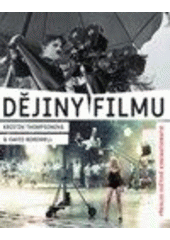 kniha Dějiny filmu přehled světové kinematografie, AMU 2007