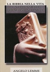 kniha La Bibbia nella vita e nel pensiero di Agostino laico, Nové město 2007