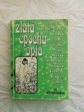 kniha Zlatá epocha opia, Clinamen 1997