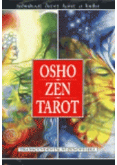 kniha Osho zen tarot Transcendentální zenová hra, Synergie 2013