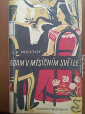 kniha Adam v měsíčním světle, Jos. R. Vilímek 1948