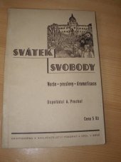 kniha Svátek svobody Verše, proslovy, dramatisace, Pokorný a spol. 1933