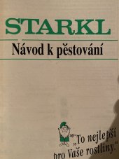 kniha Starkl - návod k pěstování, Neznámý 1990