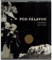 kniha Pod Pálavou [Fot. publ., Orbis 1970