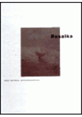 kniha Rusalka, Meander 2001