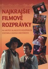 kniha Najkrajšie filmové rozprávky, XYZ 2010