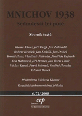 kniha Mnichov 1938 sedmdesát let poté : sborník textů, CEP - Centrum pro ekonomiku a politiku 2008