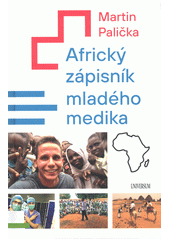 kniha Africký zápisník mladého medika, Universum 2022