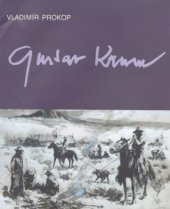 kniha Gustav Krum vypravěč dobrodružství a historie, Toužimský & Moravec 2009